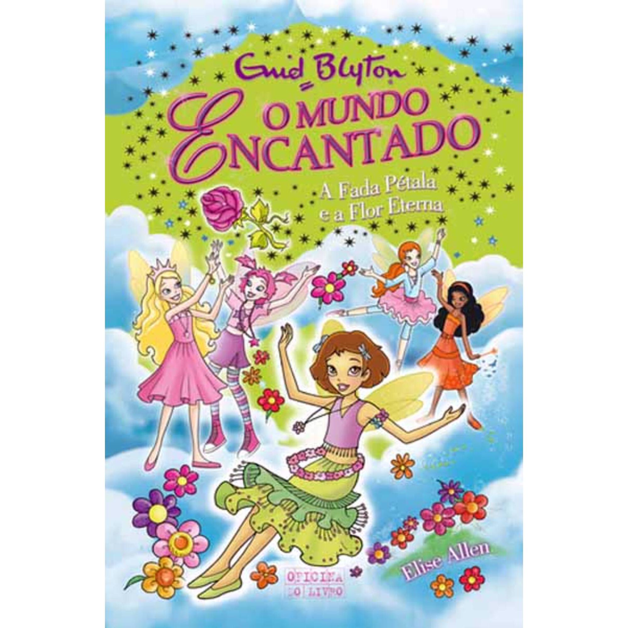 A Fada Pétala e a Flor Eterna A Fada Pétala e a Flor Eterna
