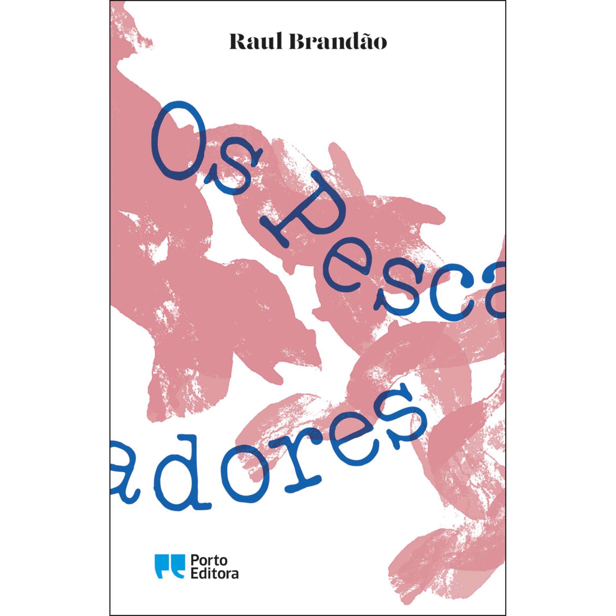 Os Pescadores de Raul Brand&atilde;o