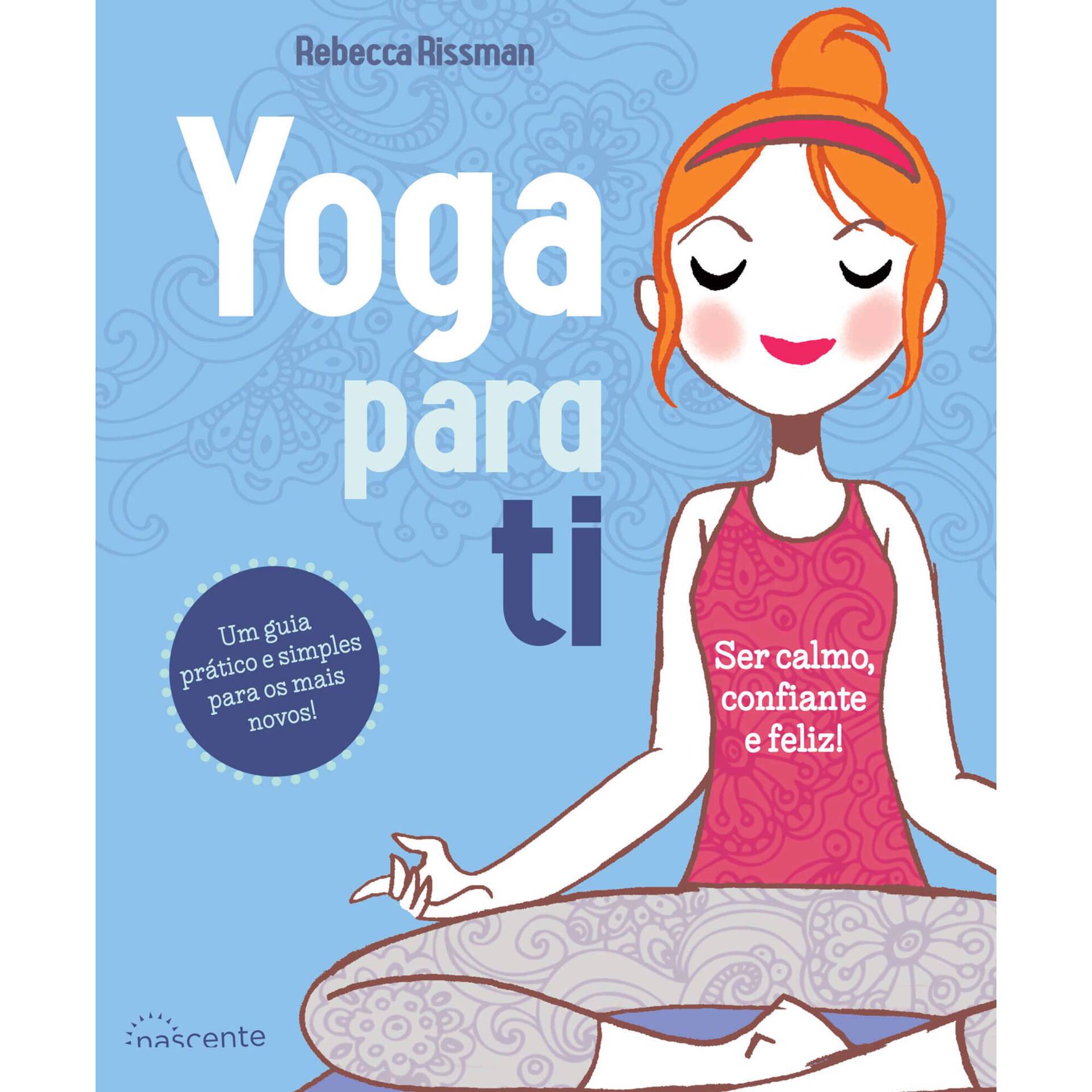 Yoga para Ti de Rebecca Rissman