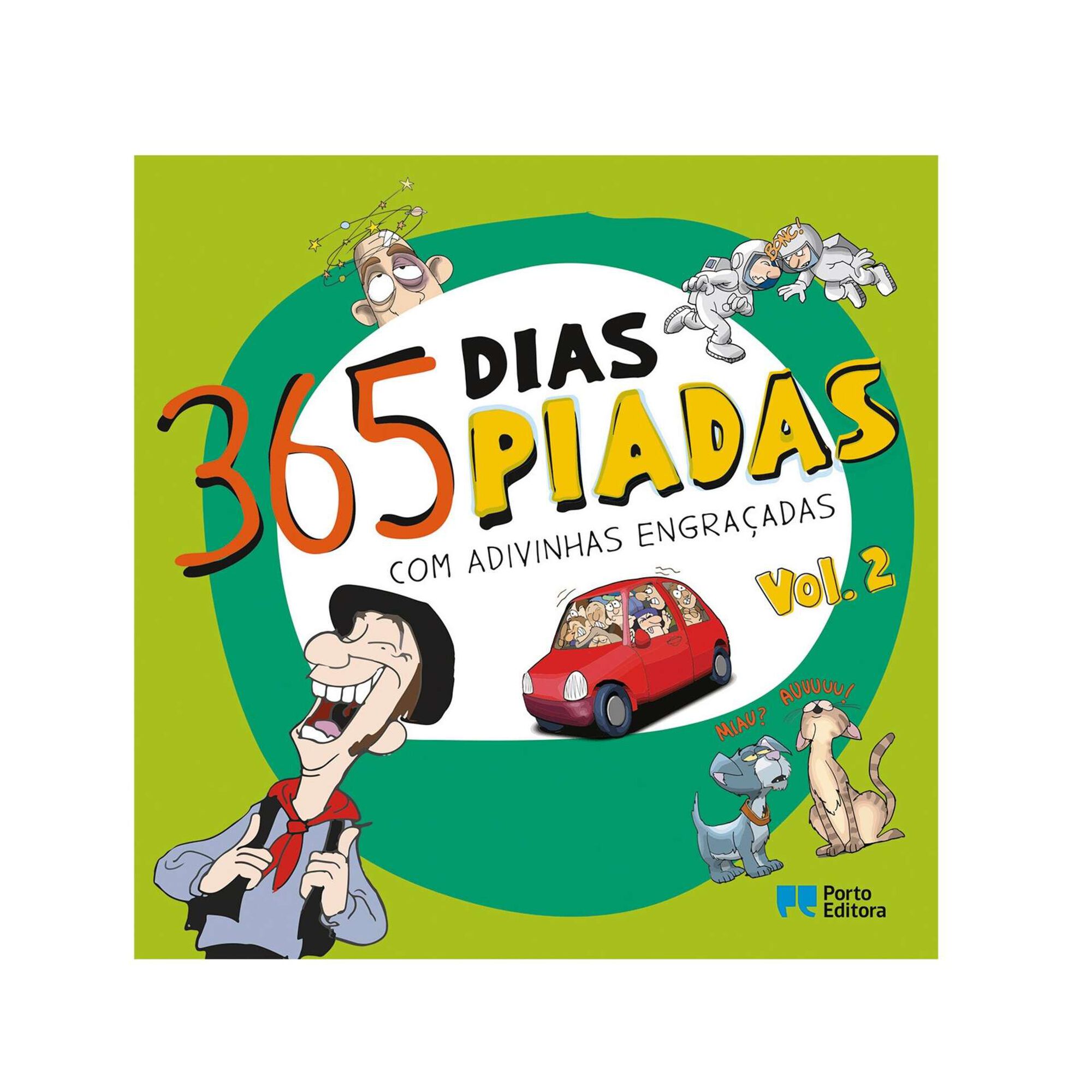 365 Dias, 365 Piadas - Com Adivinhas Engraçadas