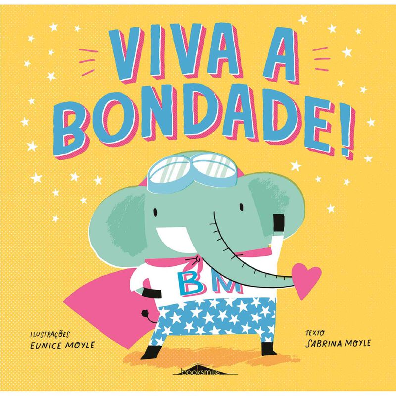 Viva A Bondade! de Sabrina Moyle