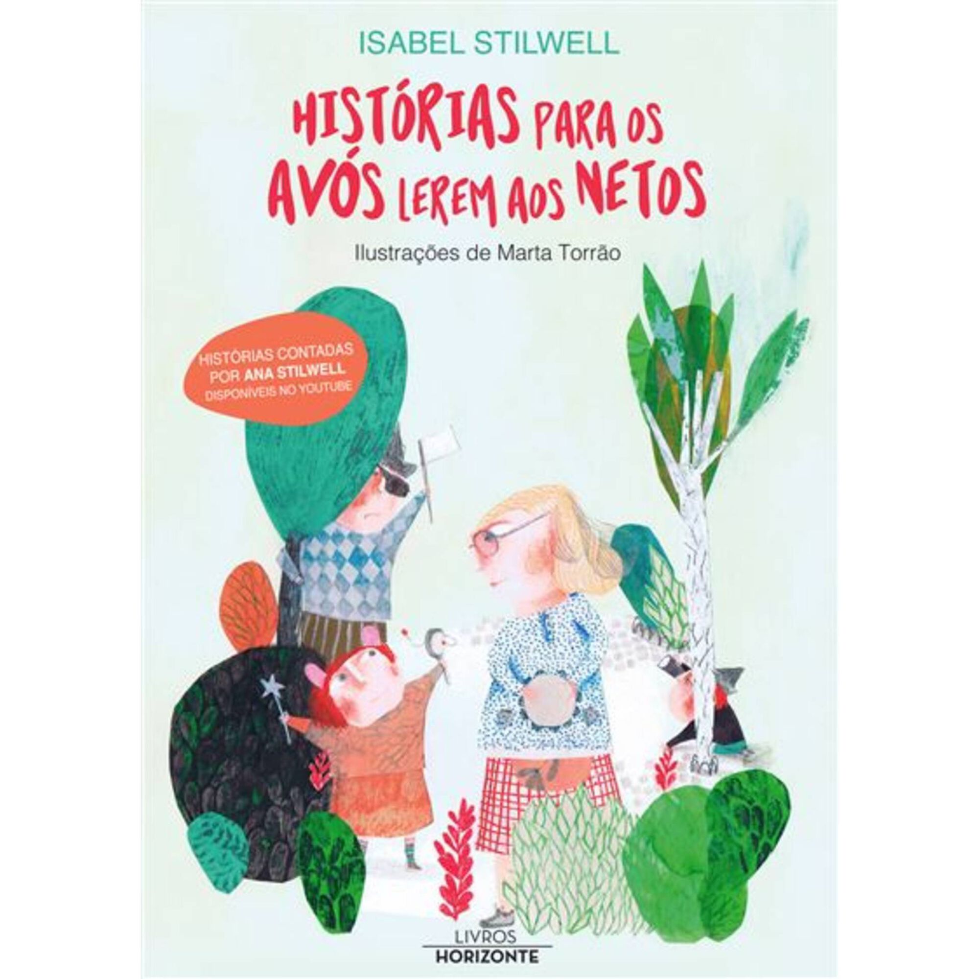 Histórias Para os Avós Lerem aos Netos