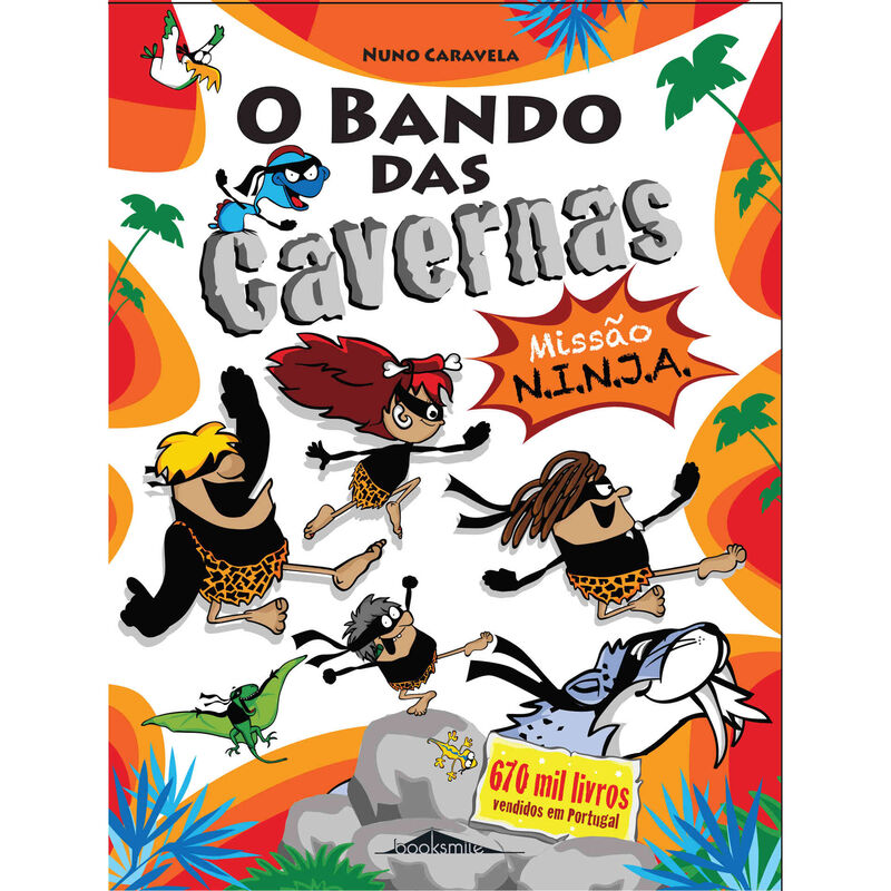 O Bando das Cavernas Nº 30 - Missão N.I.N.J.A. de Nuno Caravela