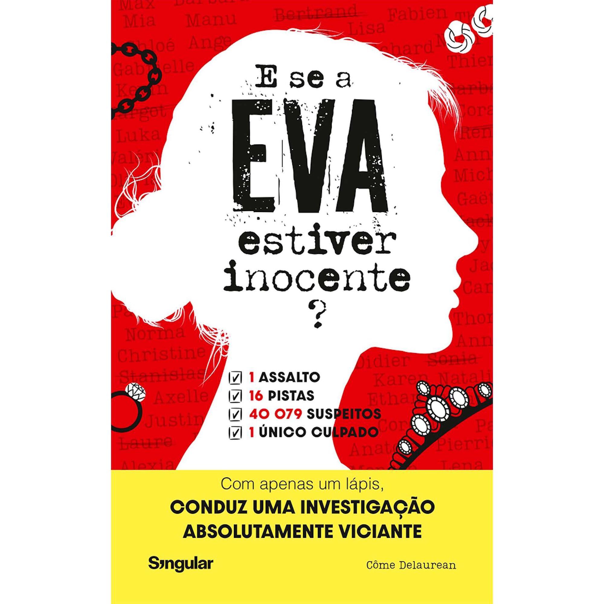 E se a Eva Estiver inocente? de C&ocirc;me Delaurean