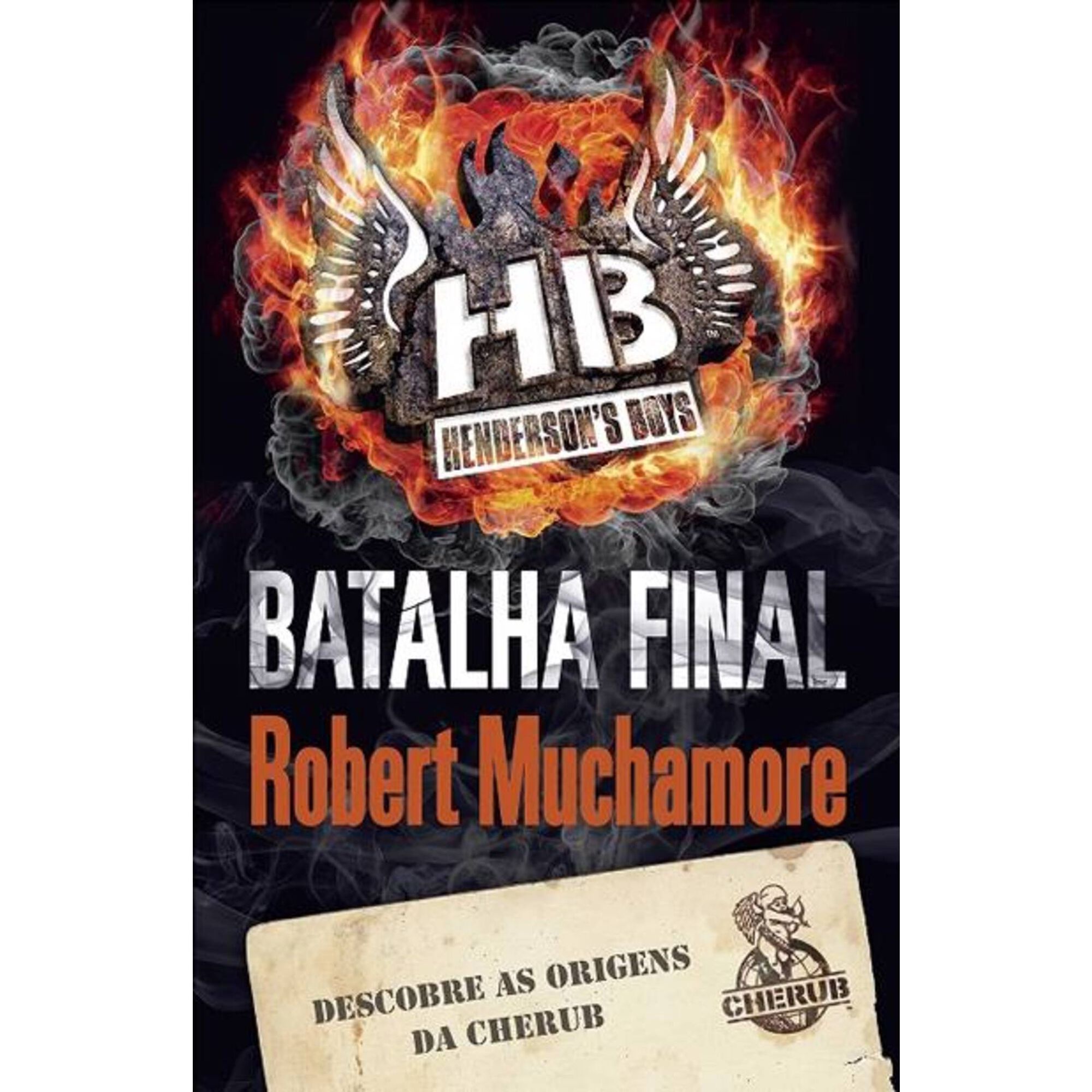 Henderson's Boys - Batalha Final (Livro 7) Henderson's Boys - Batalha Final (Livro 7)