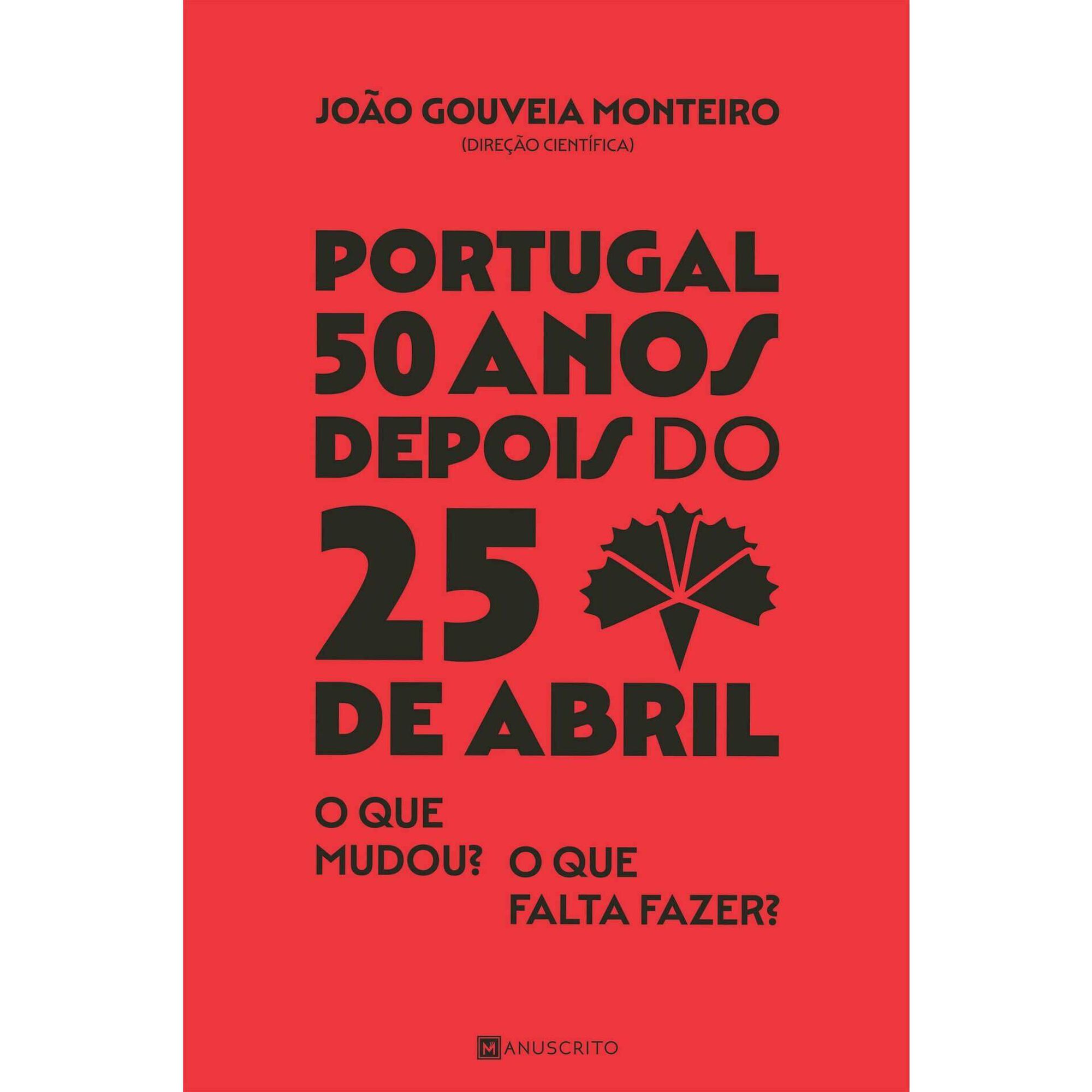 Portugal 50 Anos Depois do 25 Abril