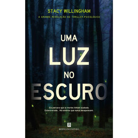 Uma Luz no Escuro de Stacy Willingham