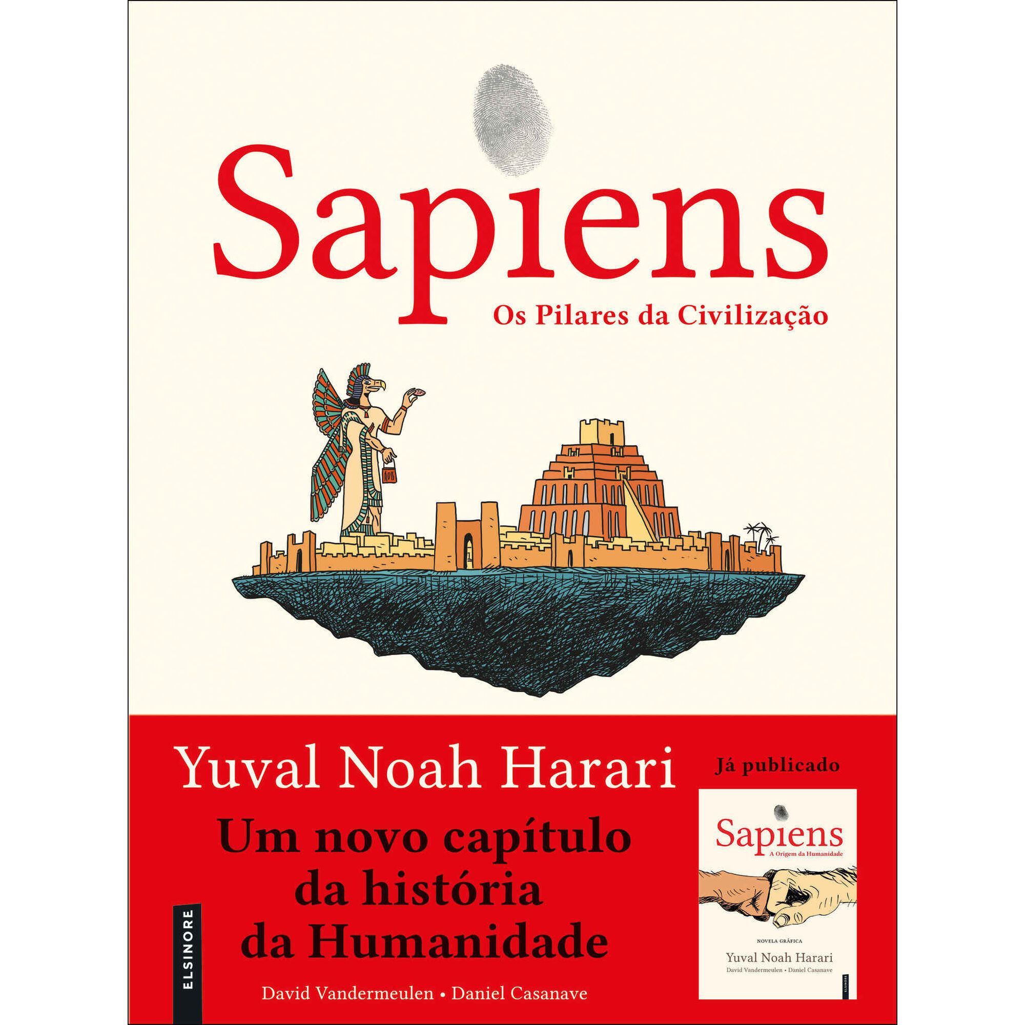 Sapiens - Os Pilares da Civilização (volume 2)