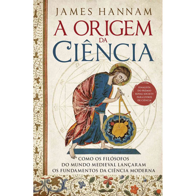 A Origem da Ciência de James Hannam