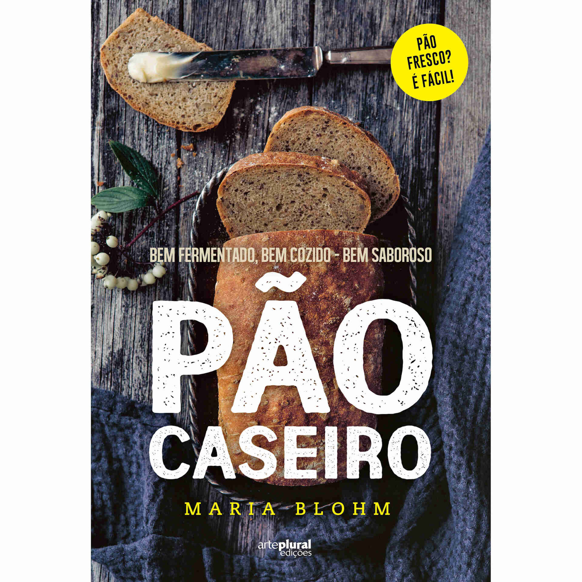 Pão Caseiro
