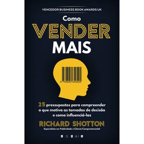 Como Vender Mais de Richard Shotton