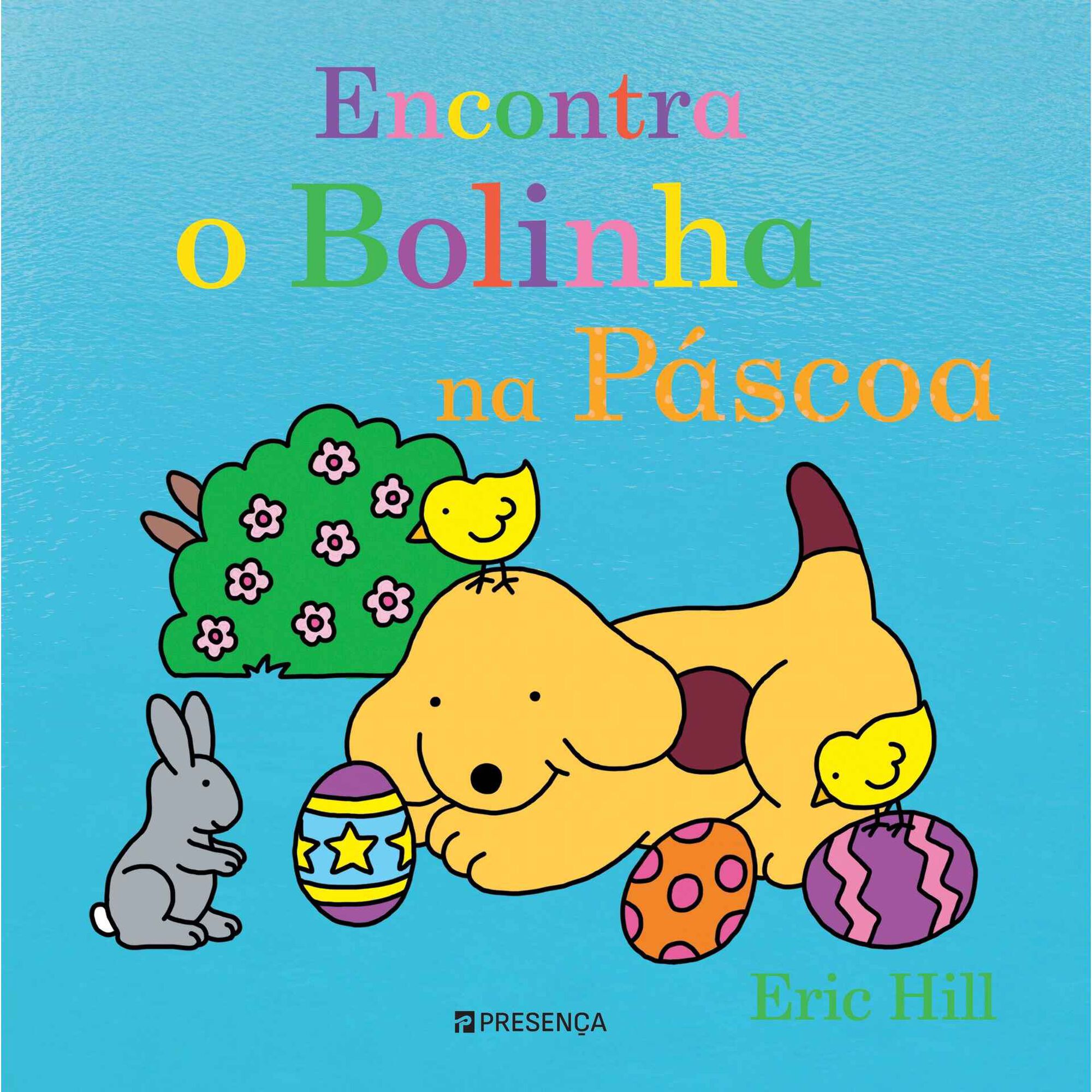 Encontra o Bolinha na P&aacute;scoa de Eric Hill
