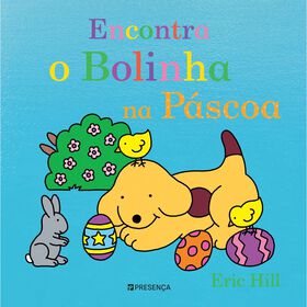 Encontra o Bolinha na P&aacute;scoa de Eric Hill