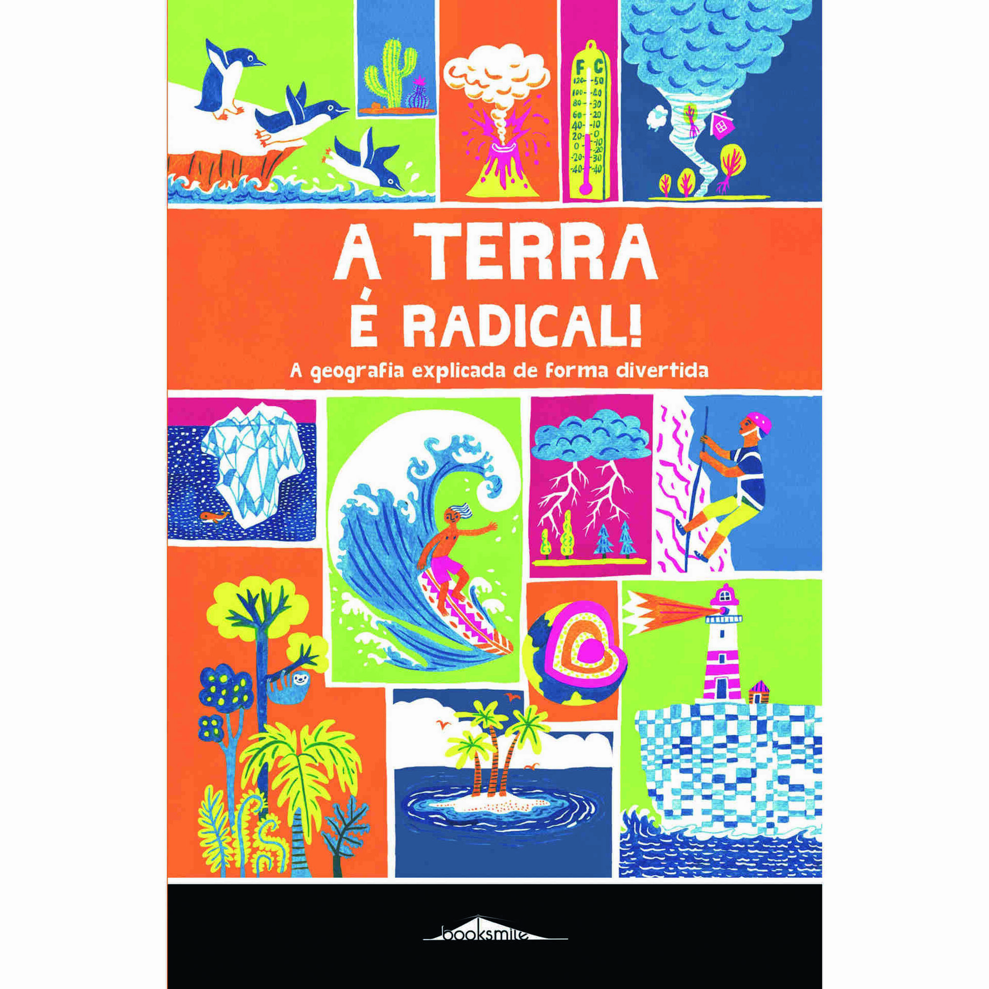 A Terra é Radical!