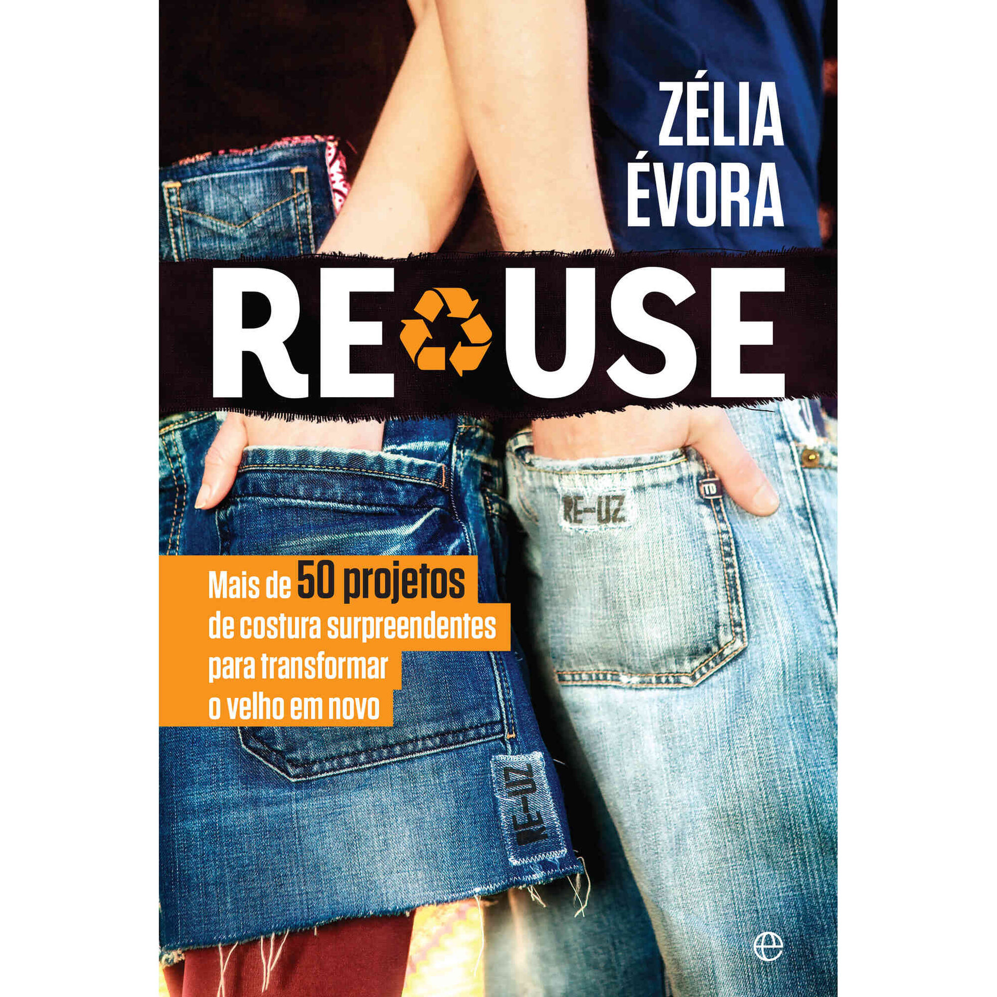 Re-Use de Z&eacute;lia &Eacute;vora