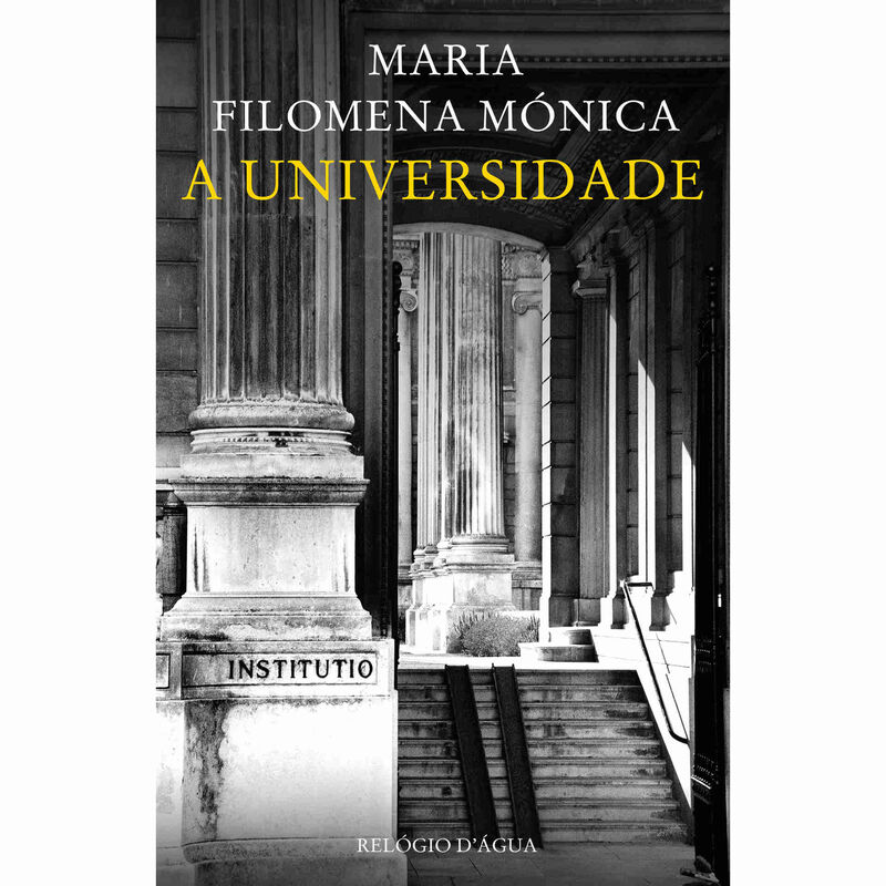 A Universidade de Maria Filomena Mónica