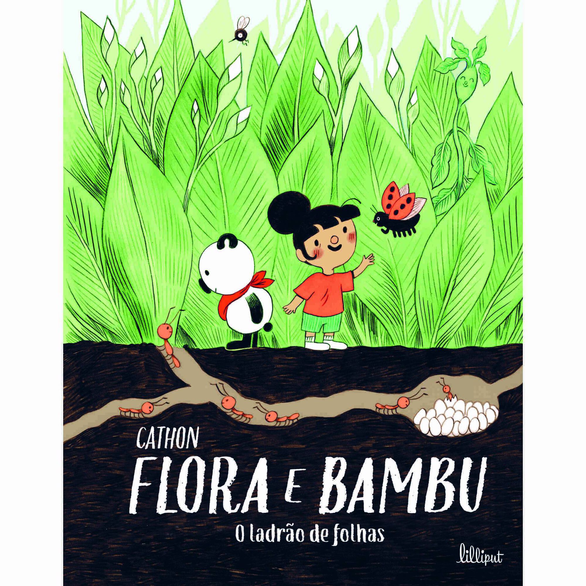 Flora e Bambu Nº 2 - O Ladrão de Folhas Flora e Bambu Nº 2 - O Ladrão de Folhas