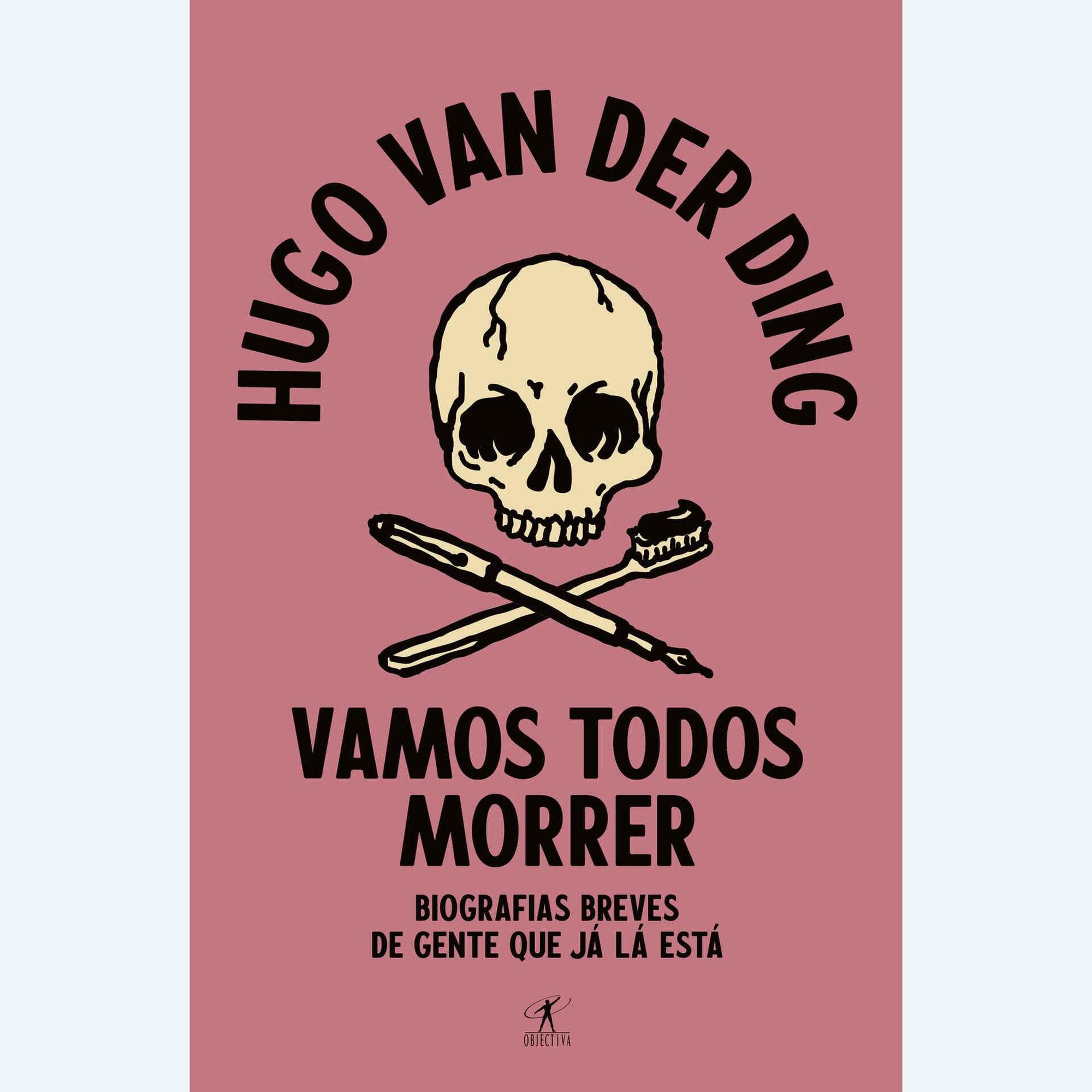 Vamos Todos Morrer Vamos Todos Morrer