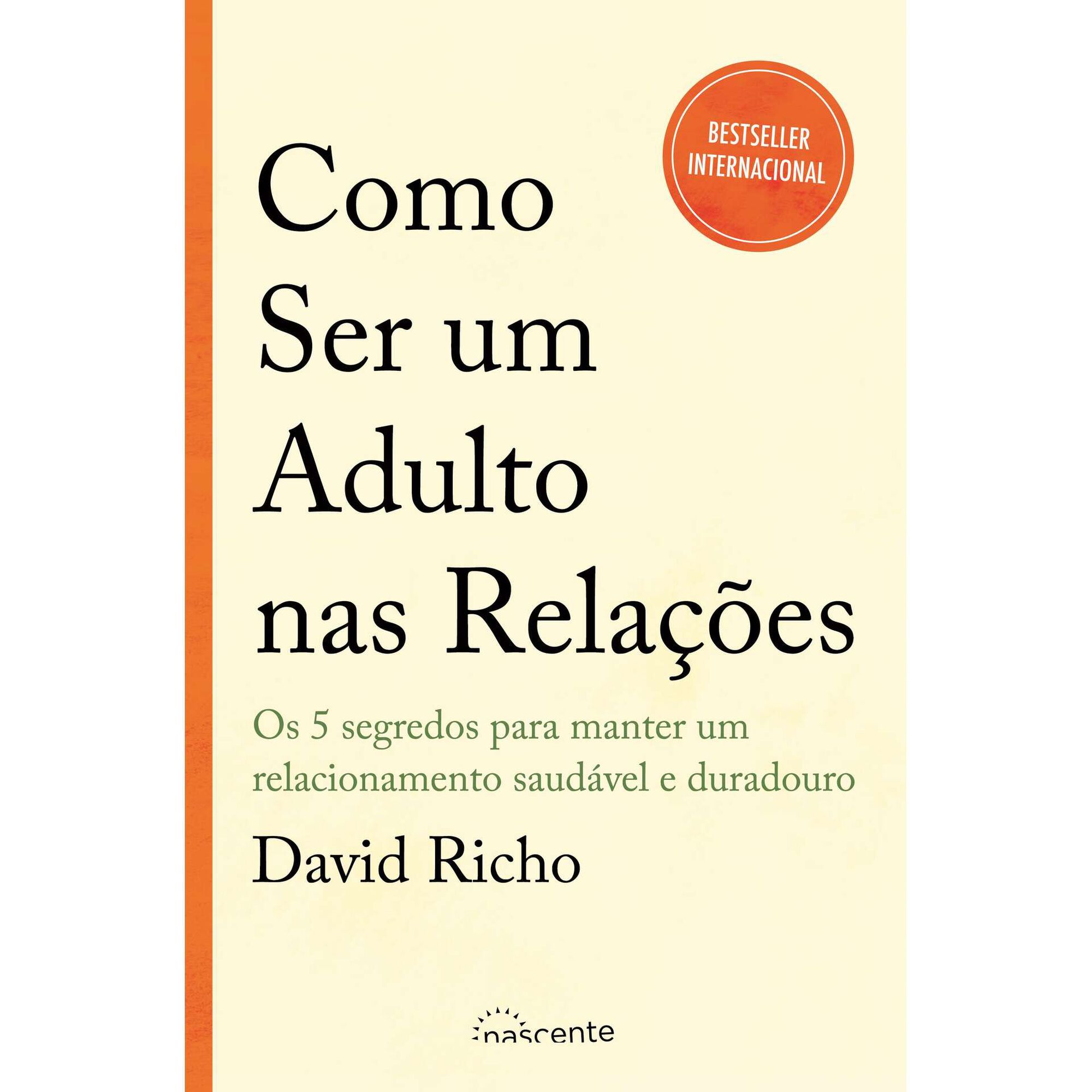 Como Ser um Adulto nas Relações