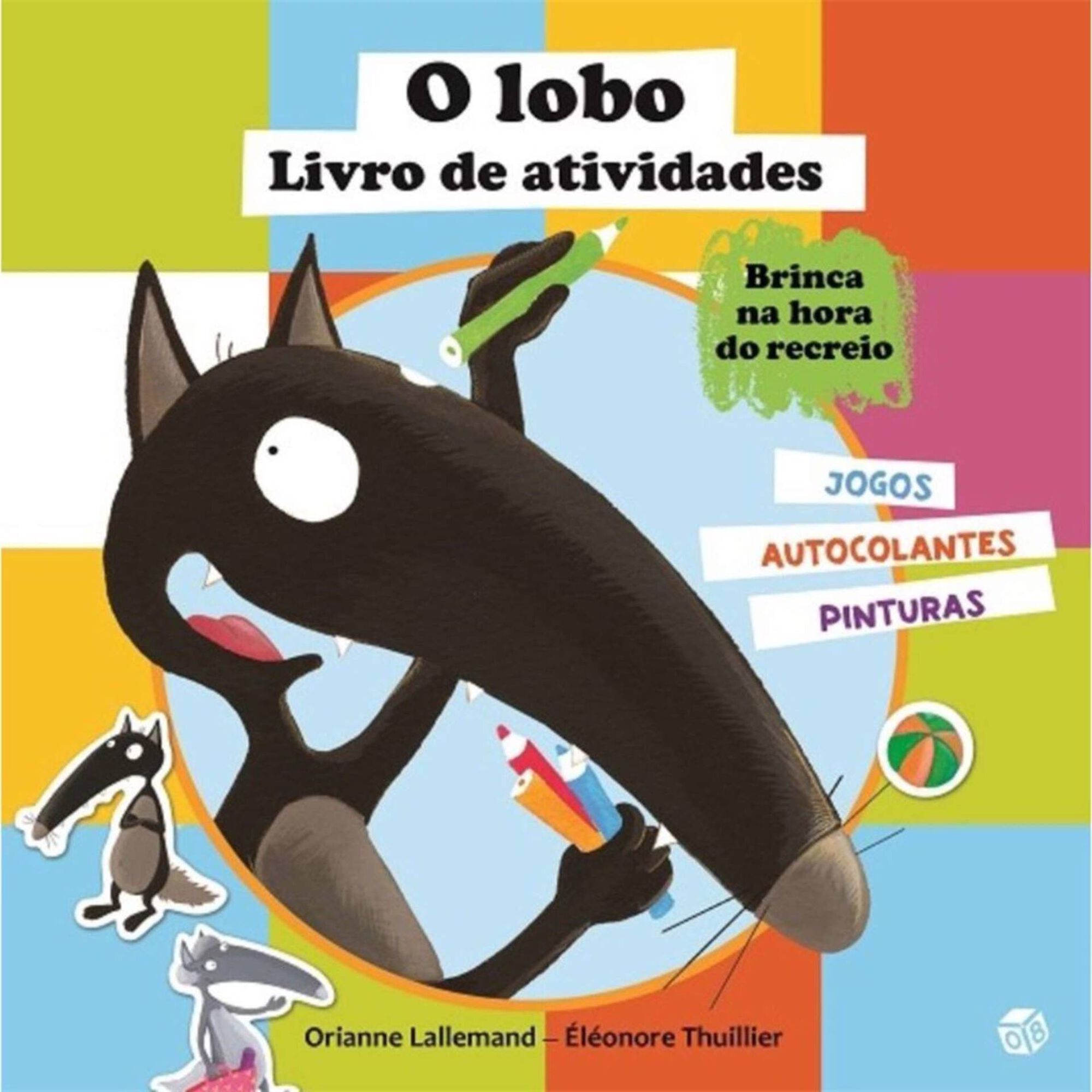O Lobo - Livro de Atividades O Lobo - Livro de Atividades