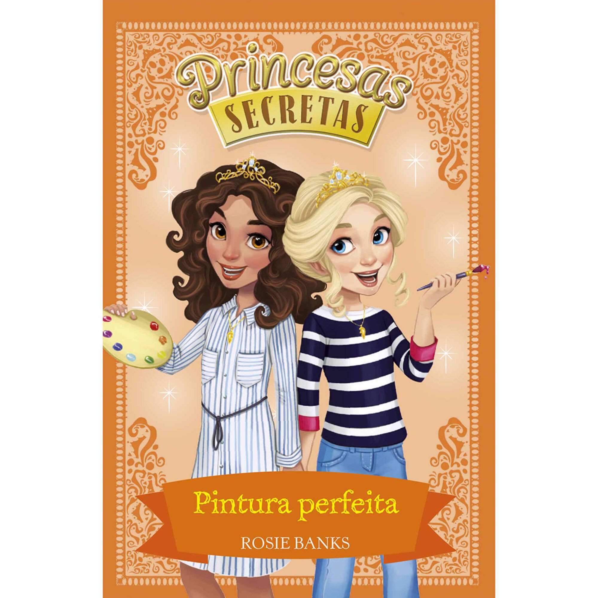 Princesas Secretas - Pintura Perfeita