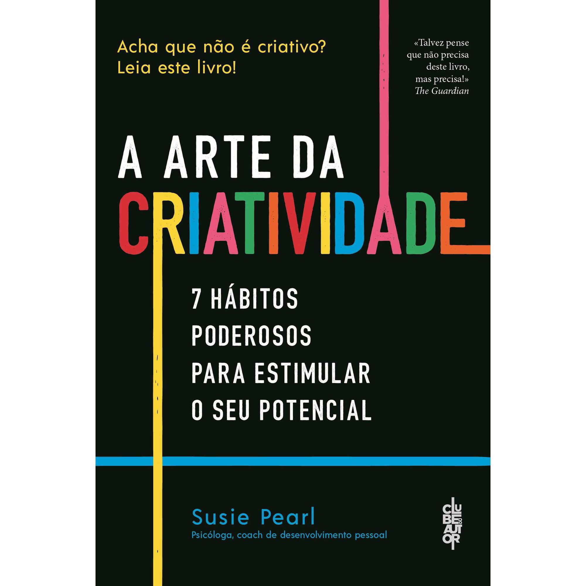 A Arte da Criatividade de Susie Pearl