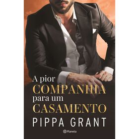 A Pior Companhia para um Casamento de Pippa Grant