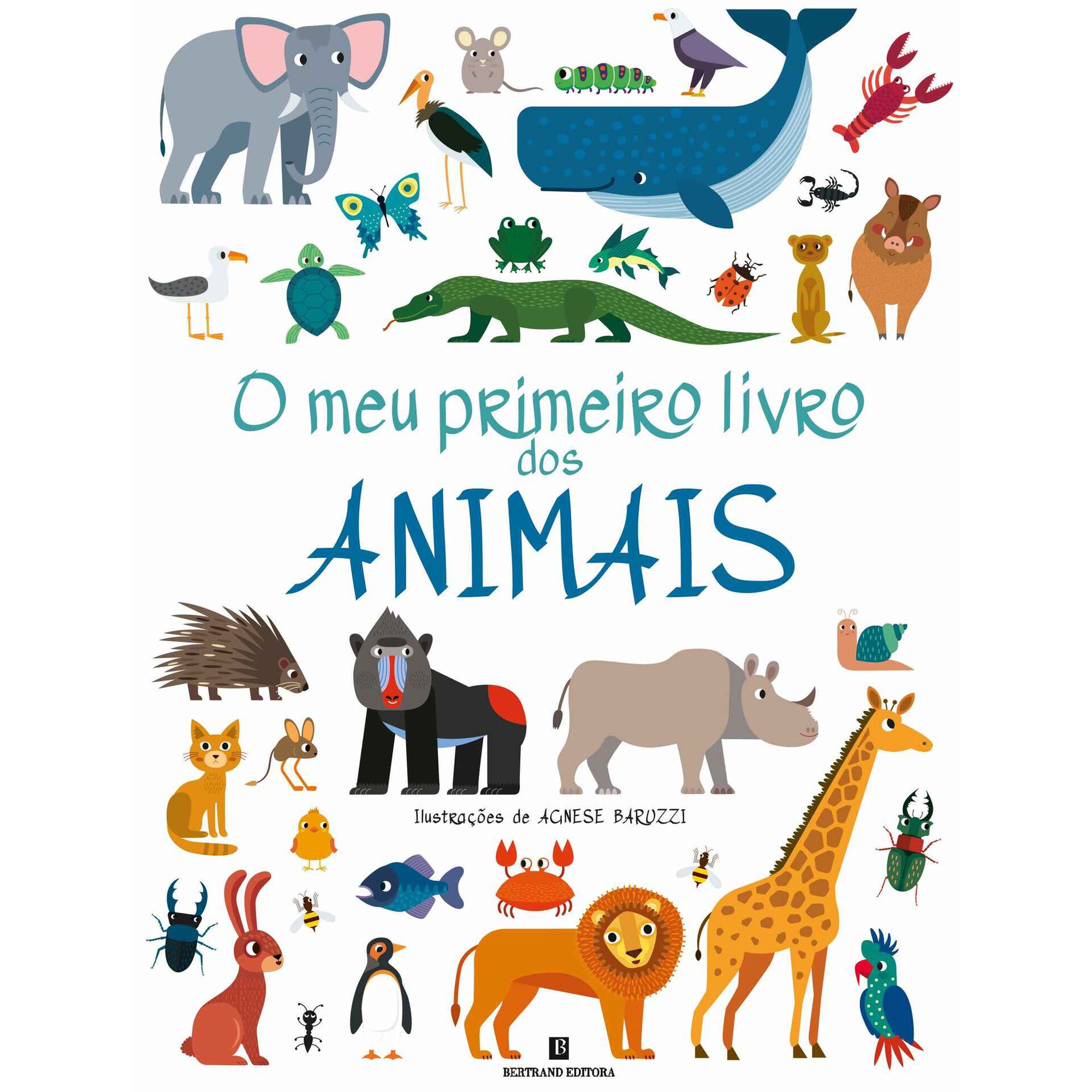 O Meu Primeiro Livro dos Animais de Agnese Baruzzi