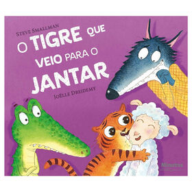 O Tigre que Veio Para o Jantar de Steve Smallman