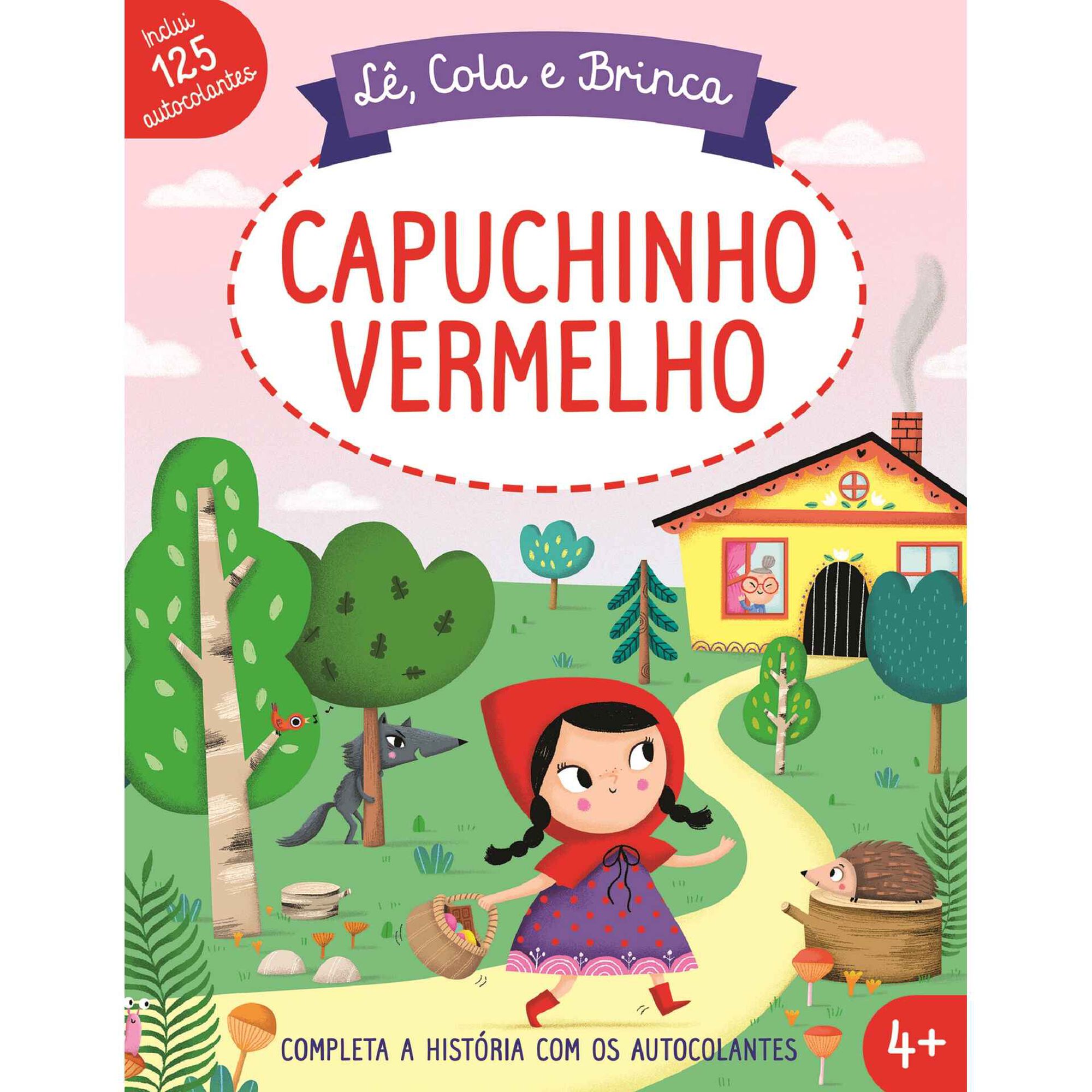 Lê, Cola e Brinca - Capuchinho Vermelho Lê, Cola e Brinca - Capuchinho Vermelho