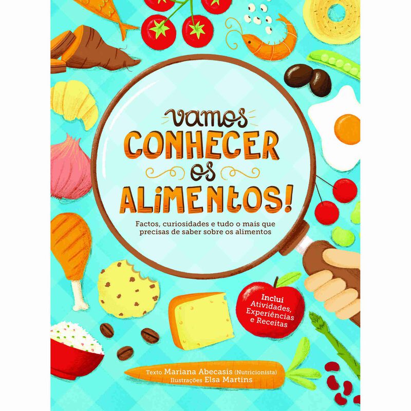 Vamos Conhecer os Alimentos! de Mariana Abecasis