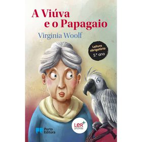 A Vi&uacute;va e o Papagaio de Virginia Woolf