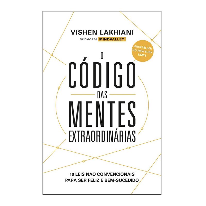 O Código das Mentes Extraordinárias de Vishen Lakhiani