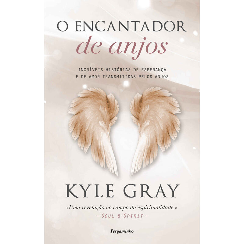 O Encantador de Anjos de Kyle Gray