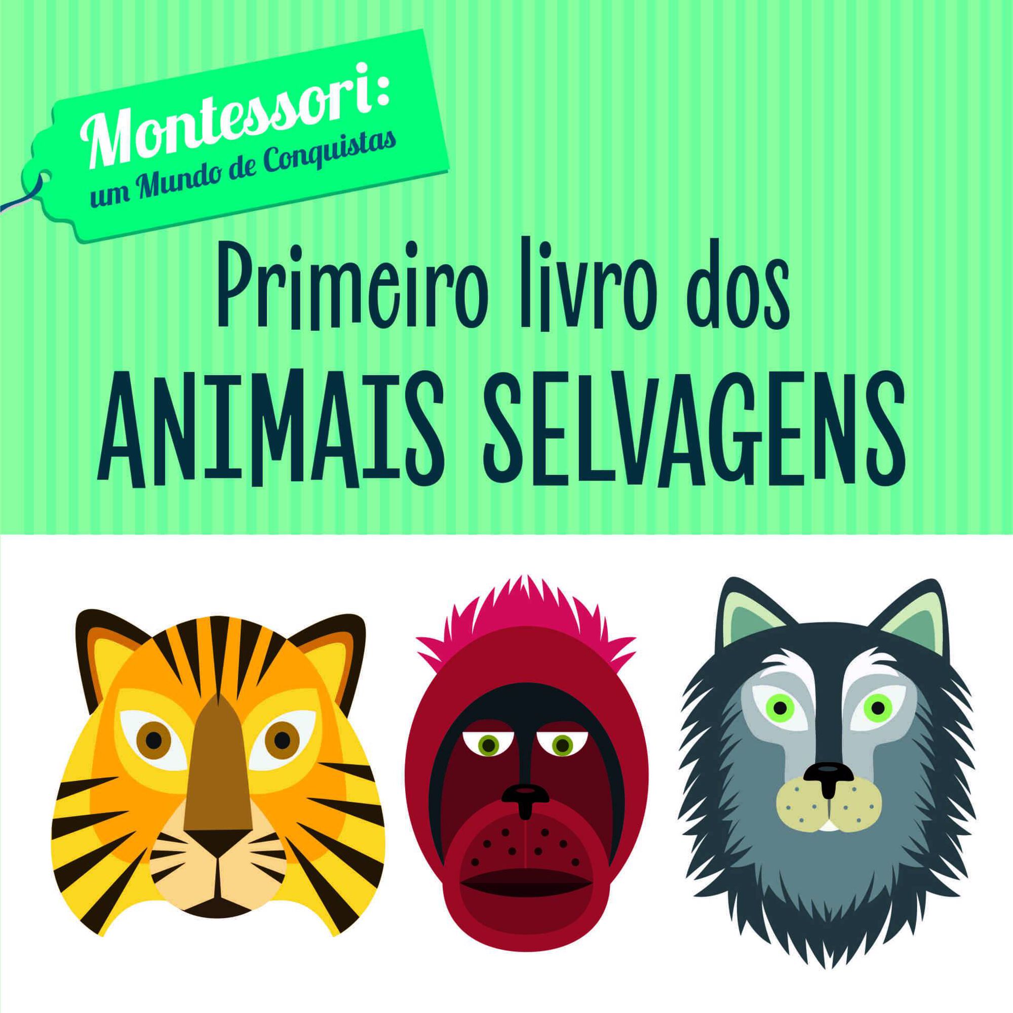 Primeiro Livro dos Animais Selvagens de Chiara Piroddi