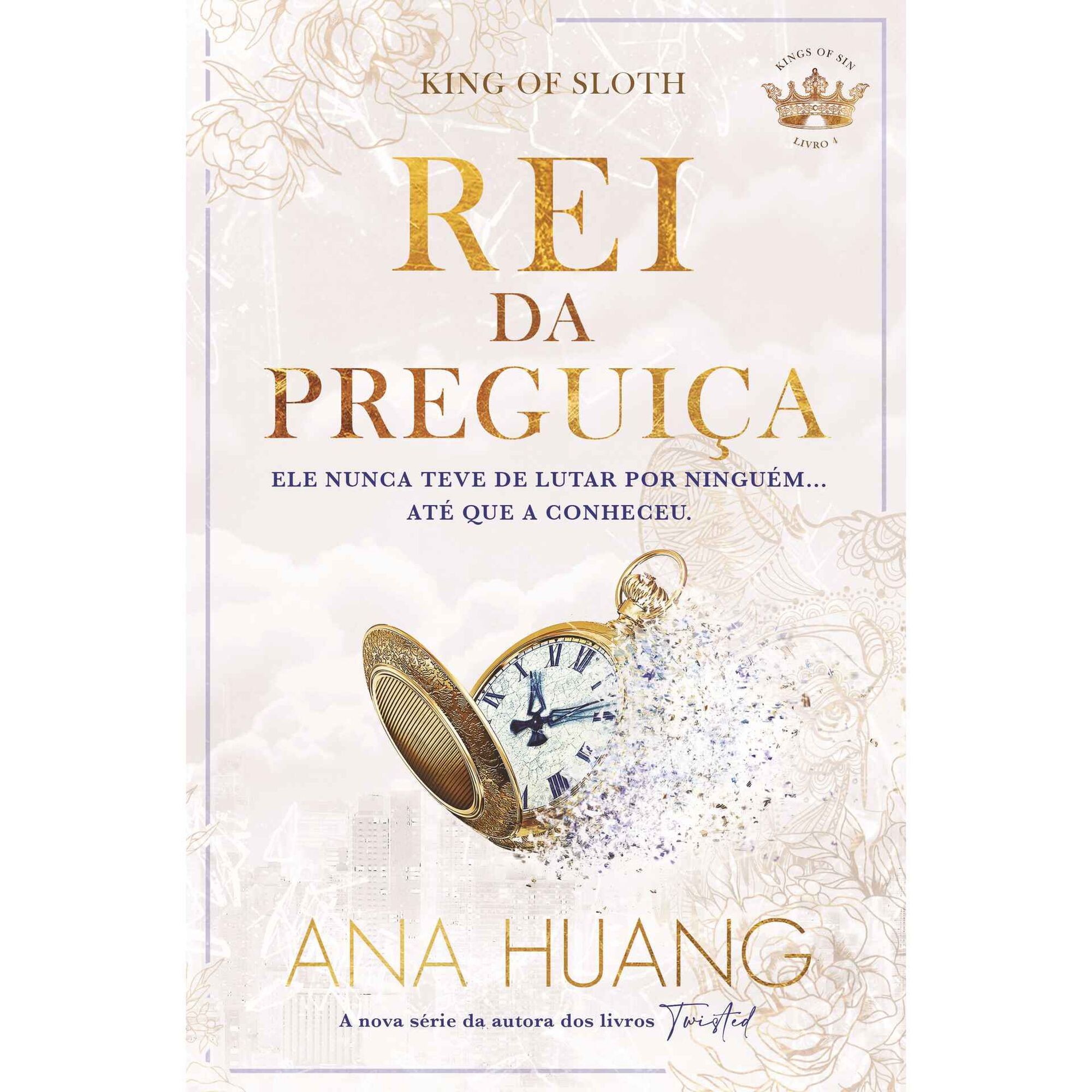 Rei da Preguiça (Livro 4)
