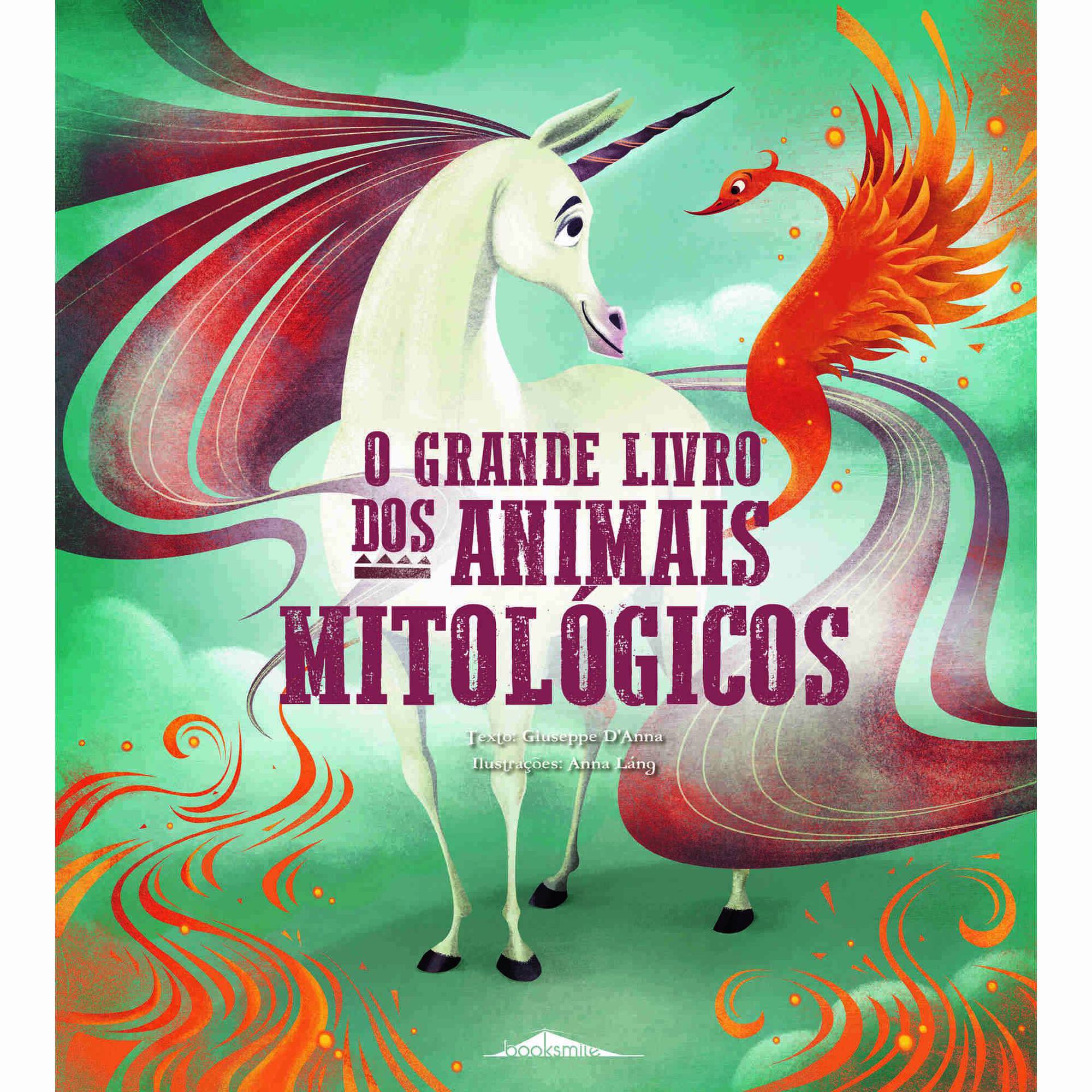 O Grande Livro dos Animais Mitológicos