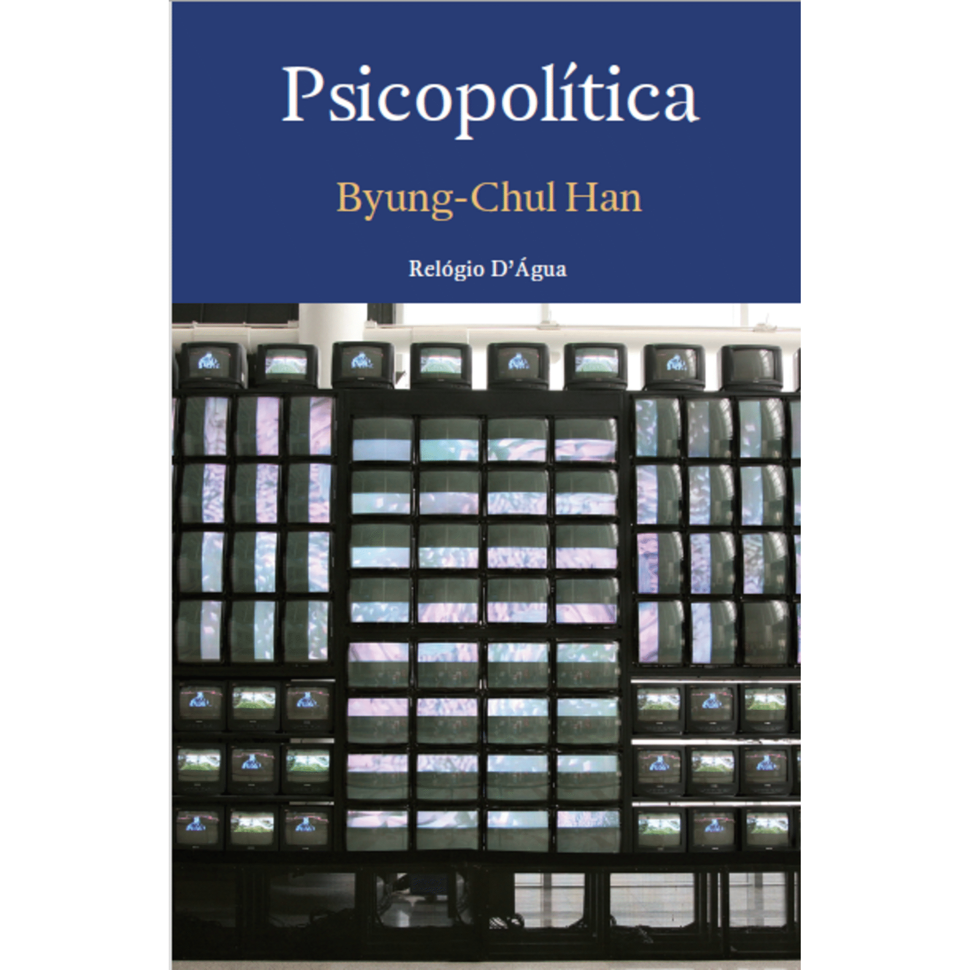 Psicopol&iacute;tica de Byung-Chul Han
