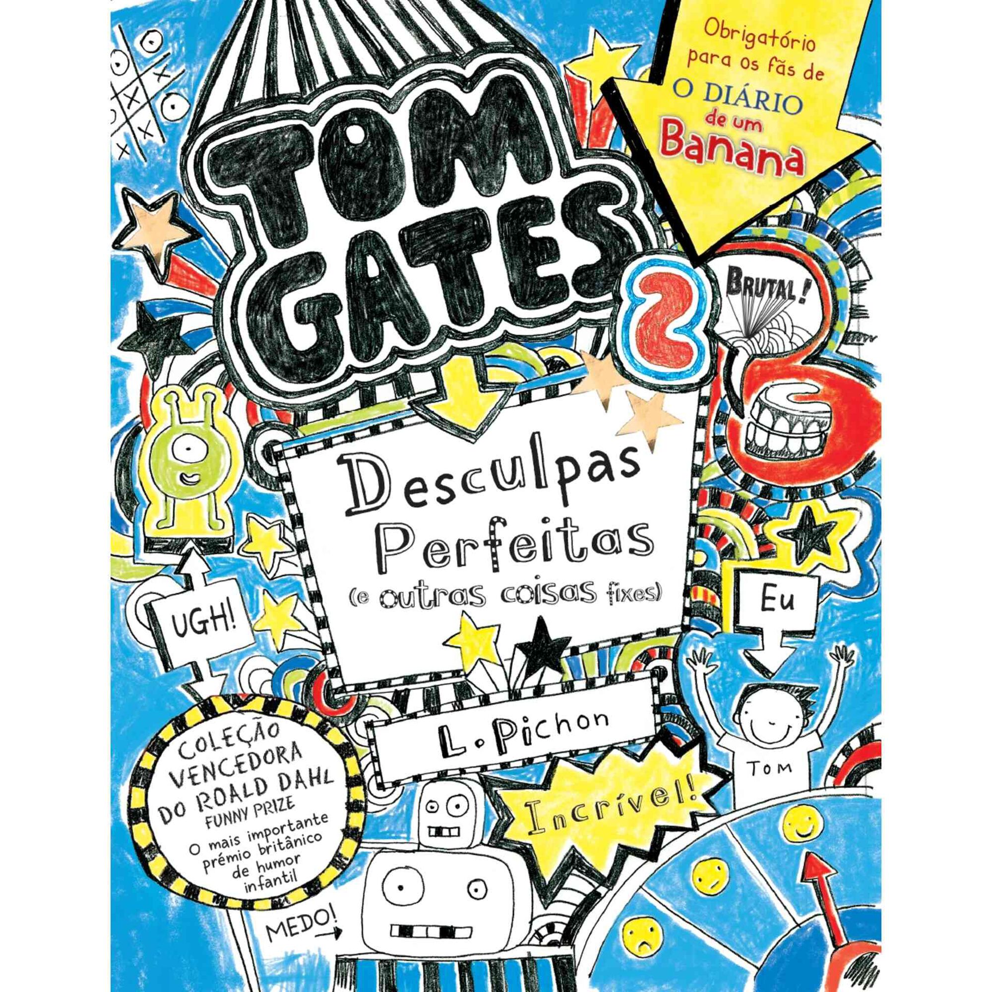 Tom Gates Nº 2 - Desculpas Perfeitas (e Outras Coisas Fixes)