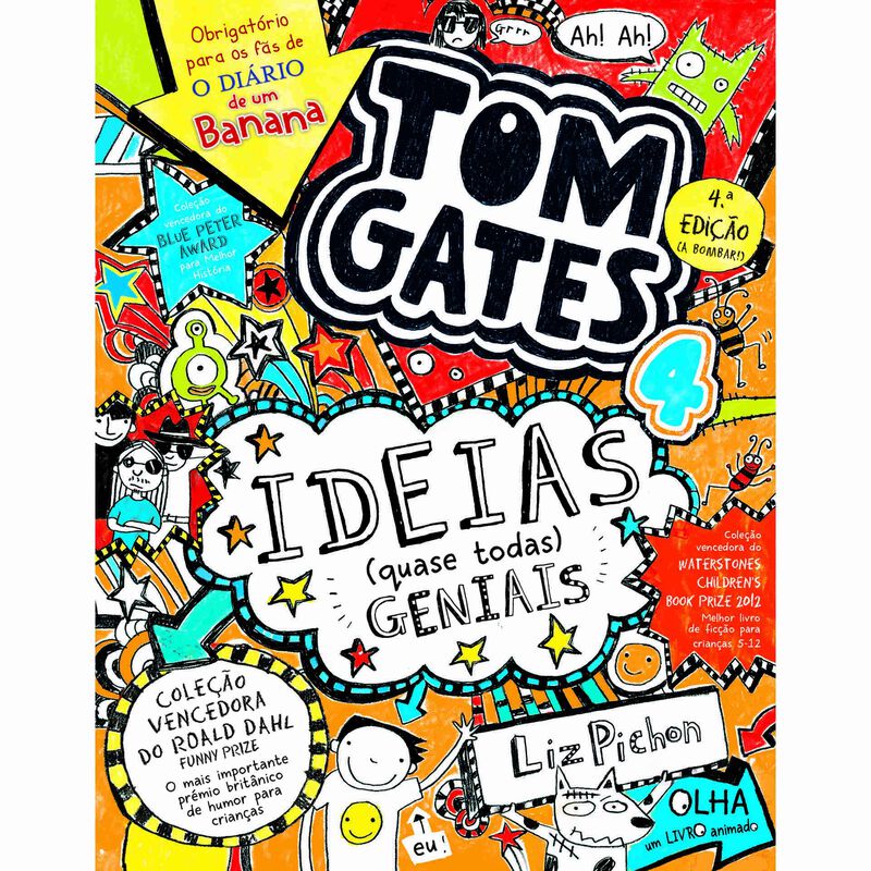 Tom Gates 4 - Ideias Quase Todas Geniais de Liz Pichon