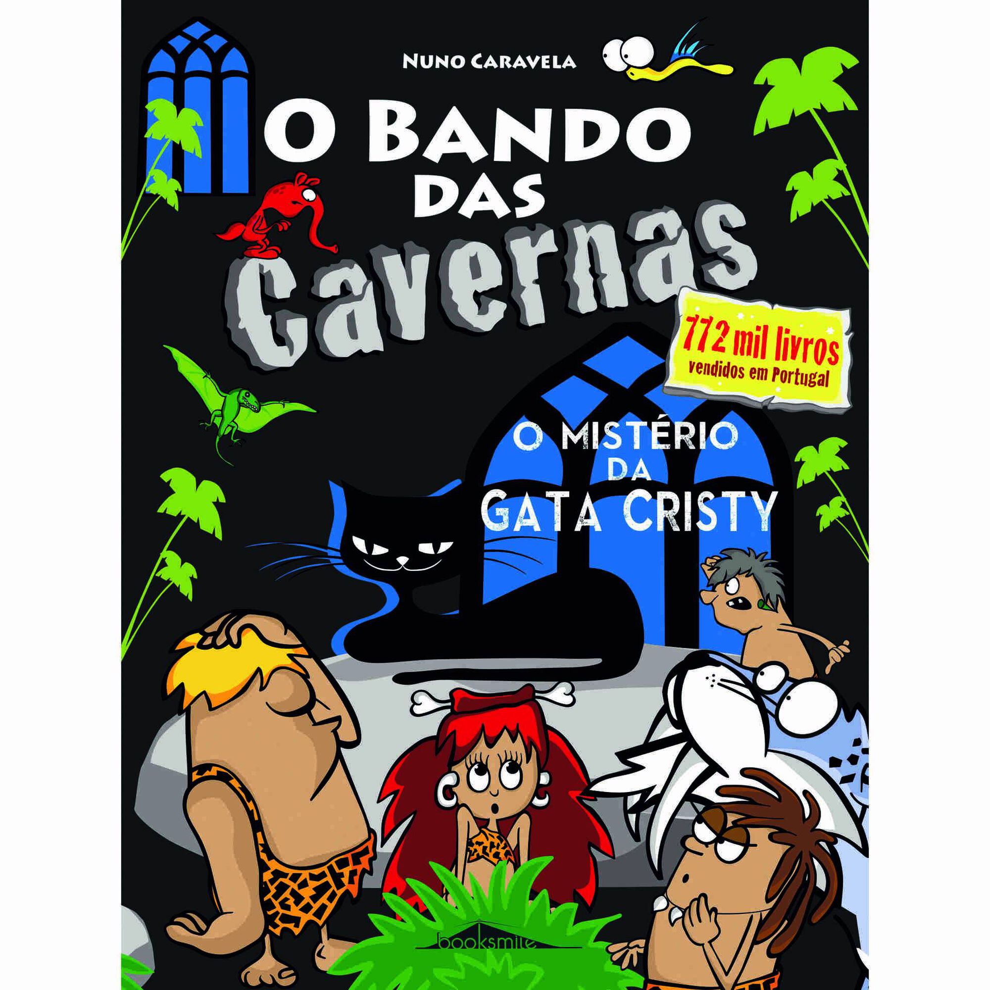 O Bando das Cavernas Nº 35 - O Mistério da Gata Cristy!