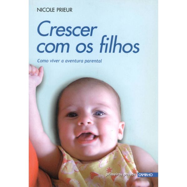 Crescer com os Filhos de Nicole Prieur