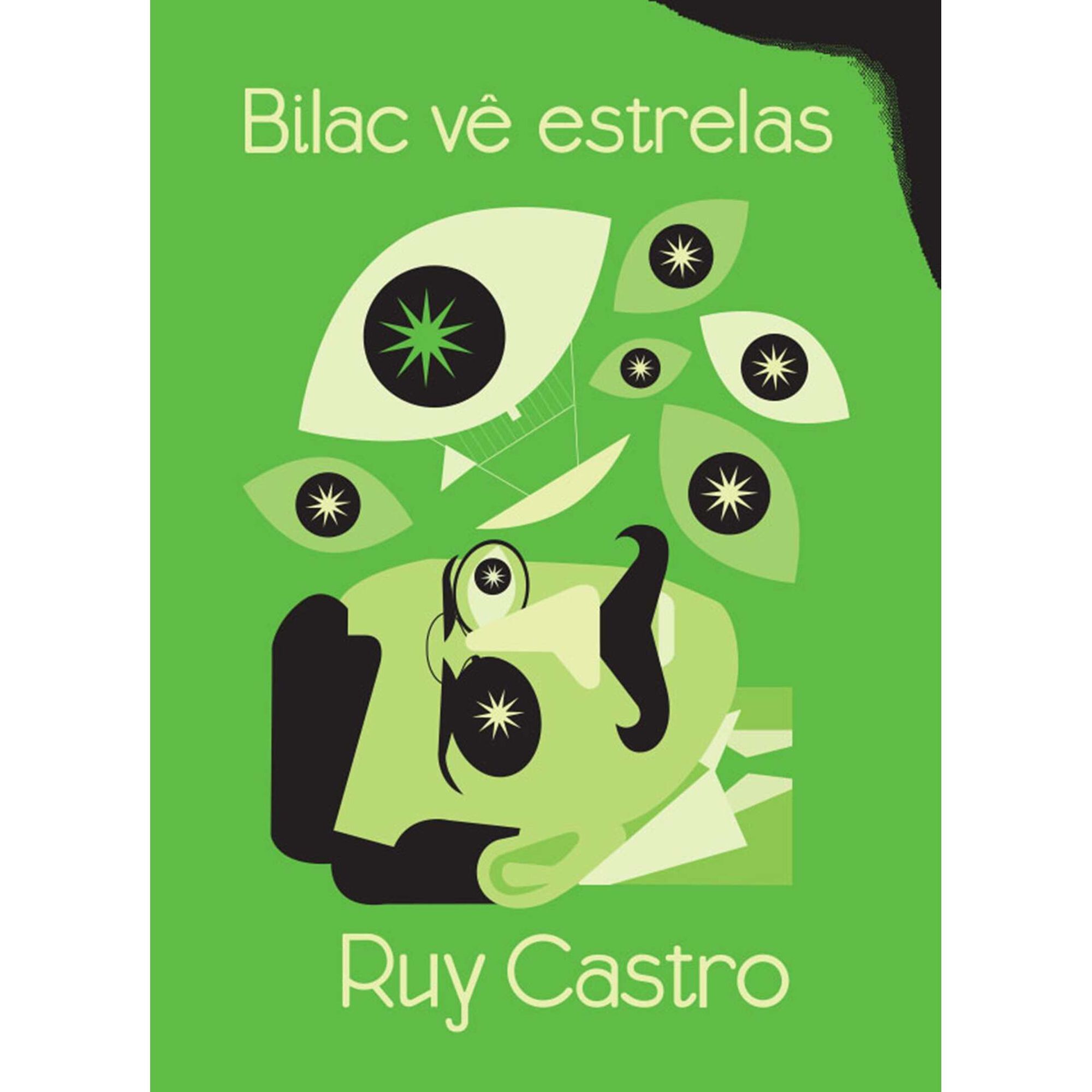 Bilac V&ecirc; Estrelas de Ruy Castro