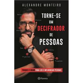 Torne-se um Decifrador de Pessoas