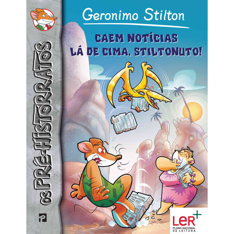 Os Pré-Historratos do  - Caem Notícias de Lá de Cima, Stiltonuto! de Geronimo Stilton