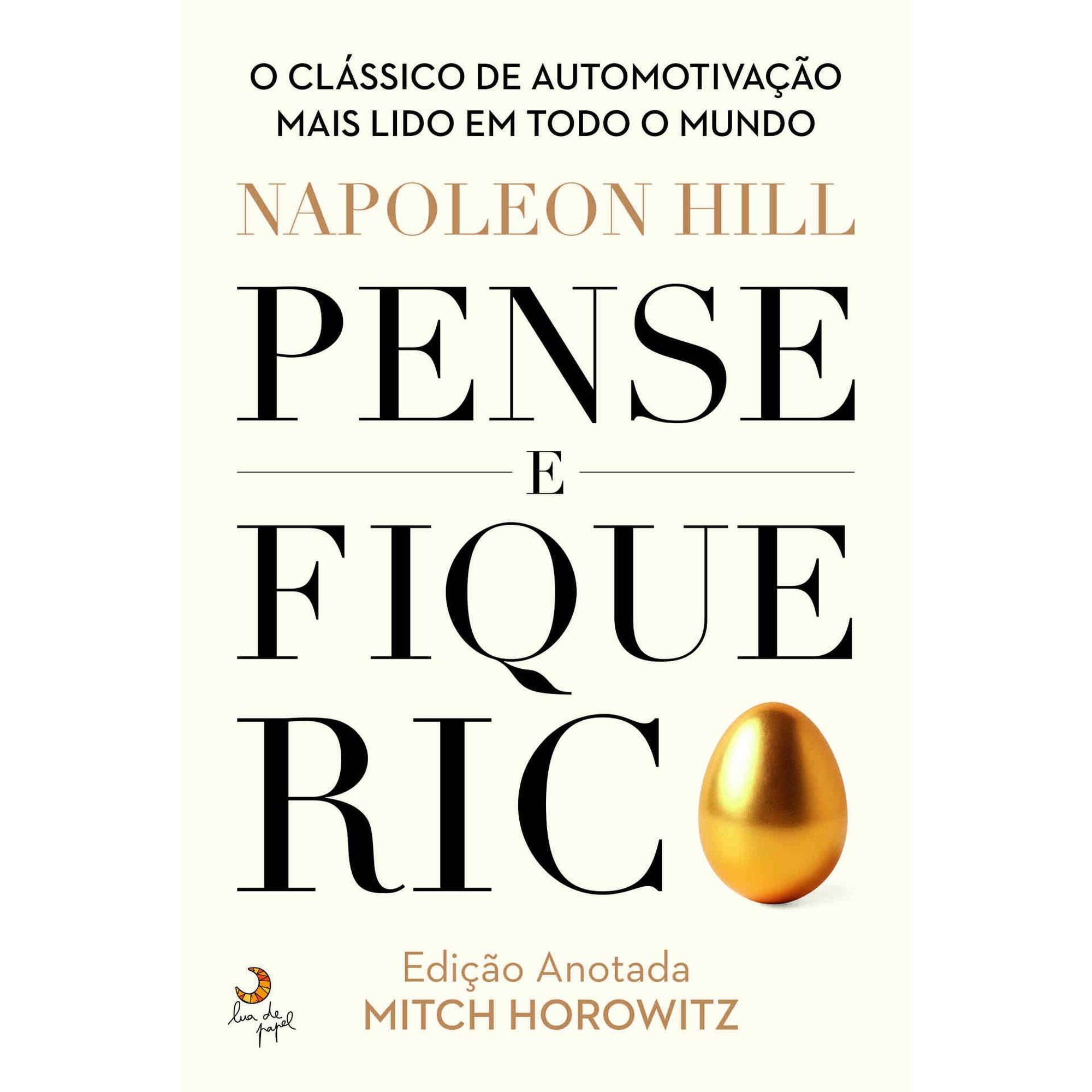 Pense e Fique Rico - Edição Anotada
