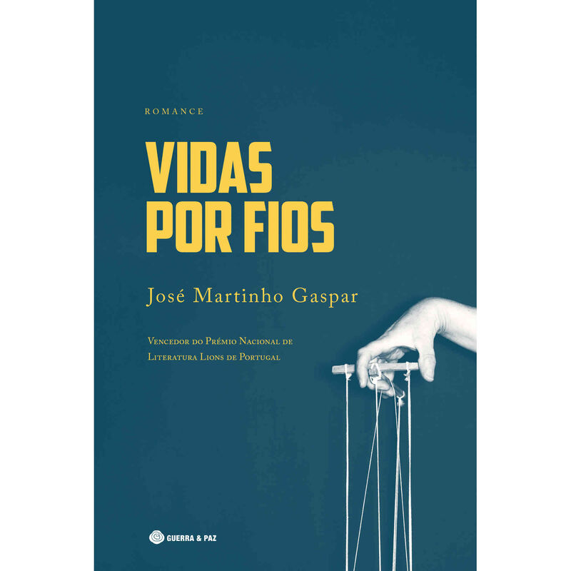 Vidas por Fios de José Martinho Gaspar