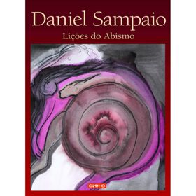 Li&ccedil;&otilde;es do Abismo de Daniel Sampaio