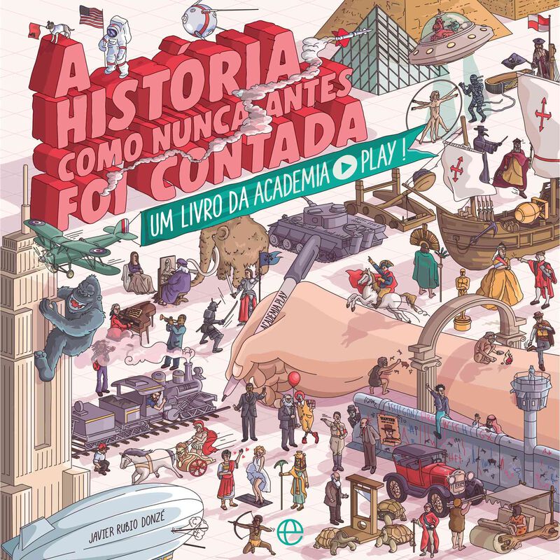 A História como Nunca Antes foi Contada de Javier Rubio Donzé