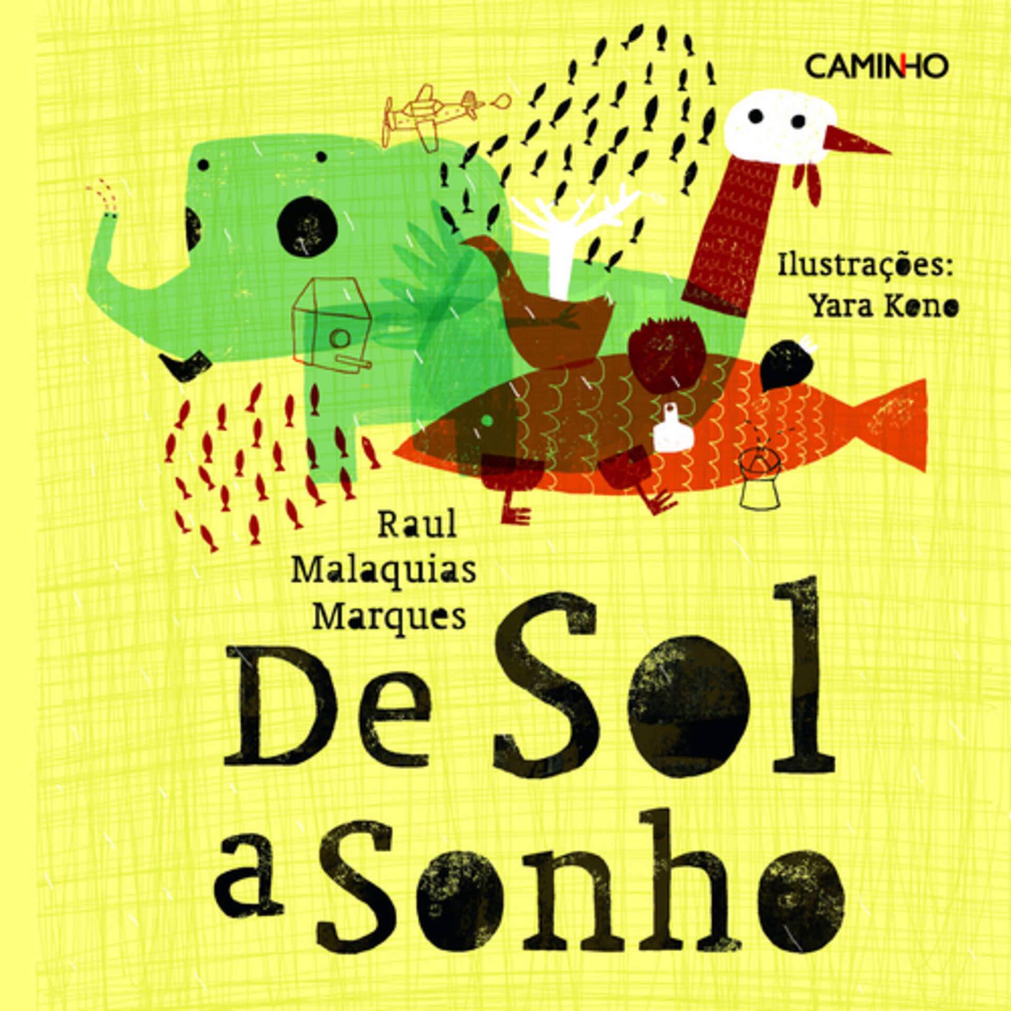 De Sol a Sonho de Raul Malaquias Marques